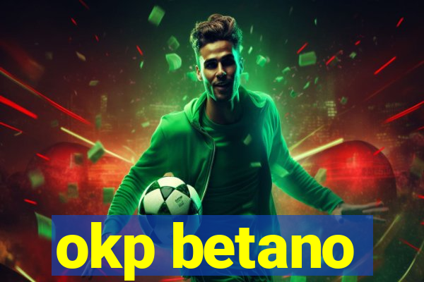 okp betano